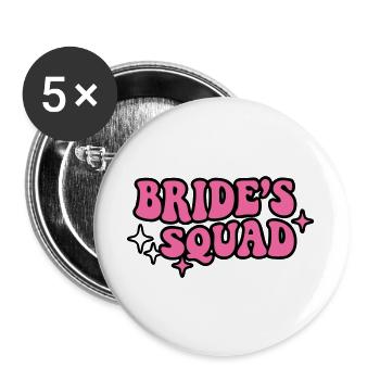 Brides Squad Schriftzug - Buttons groß 56 mm (5er Pack) - Weiß - Vorne