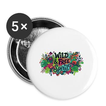 Wild and free spirit - Buttons groß 56 mm (5er Pack) - Weiß - Vorne