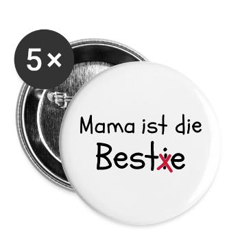 Mama ist die Best(i)e - Buttons groß 56 mm (5er Pack) - Weiß - Vorne