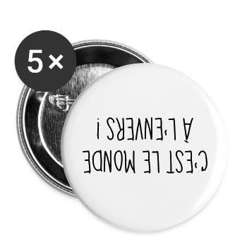A l'Envers - Citation - Humour - Comique - Fun - Lot de 5 grands badges (56 mm) - blanc - Devant