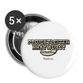 Grillen Spruch Projektleiter Bratwurst - Buttons groß 56 mm (5er Pack) - Weiß - Vorne