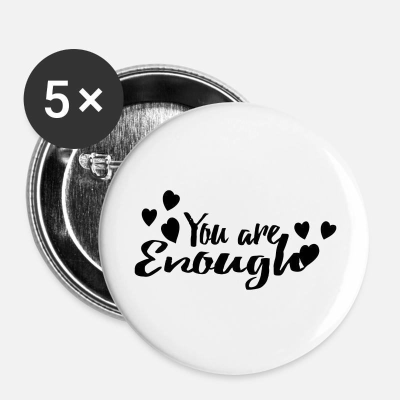 You are enough - Buttons large 2.2''/56 mm (5-pack) - white