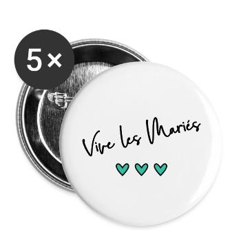 JUST MARRIED. VIVE LES MARIES. EVJF - Lot de 5 grands badges (56 mm) - blanc - Devant