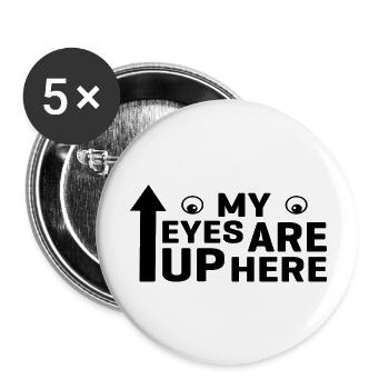 Mes yeux sont ici - Lot de 5 grands badges (56 mm) - blanc - Devant
