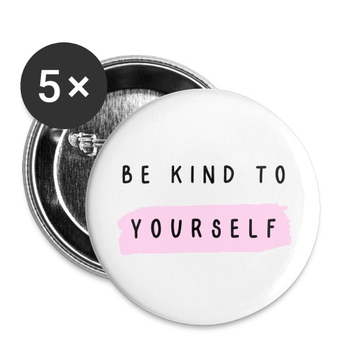 Be kind to yourself - Buttons groot 56 mm (5-pack)