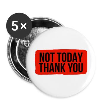 Nicht heute, danke - Buttons groß 56 mm (5er Pack) - Weiß - Vorne