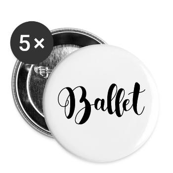 Ballett Schriftzug - Buttons groß 56 mm (5er Pack) - Weiß - Vorne