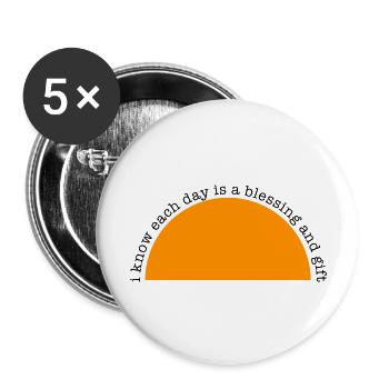 Positive Affirmation -Each day is a blessing... - Buttons large 2.2''/56 mm (5-pack) - white - Front
