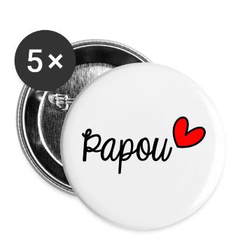 PAPOU. FÊTE DES PÈRES. BONNE FÊTE PAPA. PAPA - Lot de 5 grands badges (56 mm) - blanc - Devant
