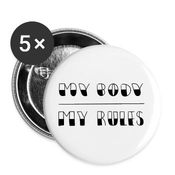 my body - my rules - Buttons groß 56 mm (5er Pack) - Weiß - Vorne