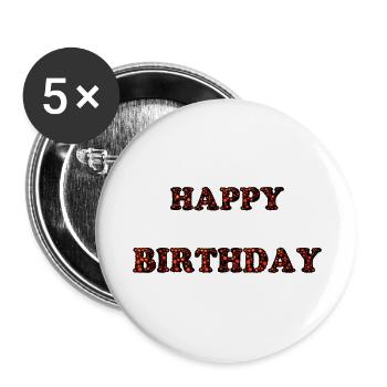JOYEUX ANNIVERSAIRE. HAPPY BIRTHDAY. ANNIVERSAIRE. - Lot de 5 grands badges (56 mm) - blanc - Devant