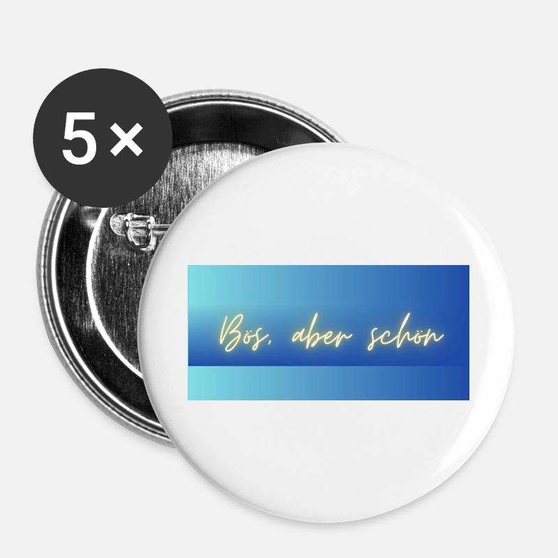 Bös, aber schön - Buttons large 2.2''/56 mm (5-pack) - white