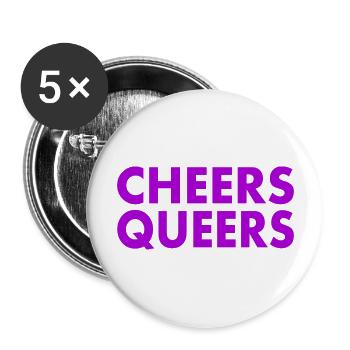 Cheers queers - Lot de 5 grands badges (56 mm) - blanc - Devant