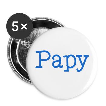 PAPY. FÊTE DES PÈRES. BONNE FÊTE PAPY. JE T'AIME. - Lot de 5 grands badges (56 mm) - blanc - Devant