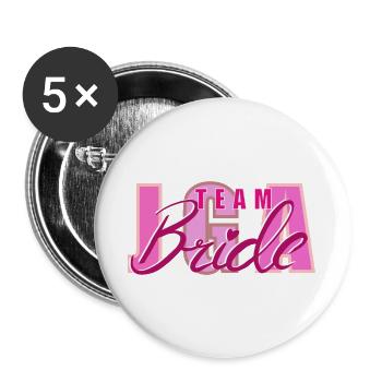 Team Bride Bachelor Party Women's Motto - Buttons large 2.2''/56 mm (5-pack) - white - Front