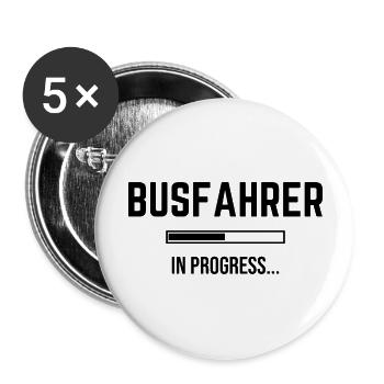 Bus Driver In Progress - Buttons large 2.2''/56 mm (5-pack) - white - Front