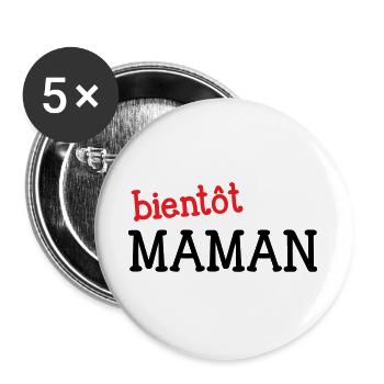 bientôt Maman ! Cadeau de grossesse - Lot de 5 grands badges (56 mm) - blanc - Devant