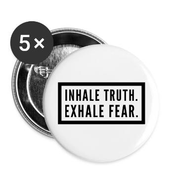 Inhalez la vérité. Exhalez la peur. - Lot de 5 grands badges (56 mm) - blanc - Devant