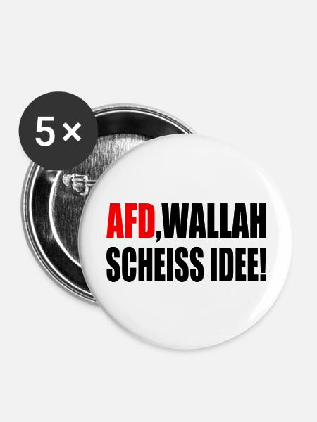 Afd wallah scheiss idee - Buttons groß 56 mm (5er Pack) - Weiß