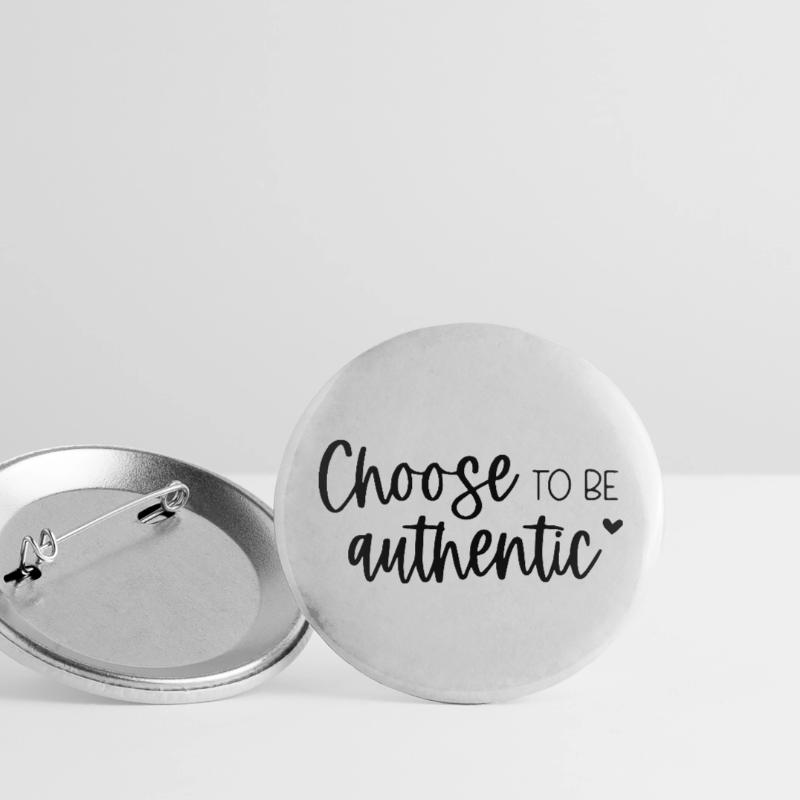 Entscheiden Sie sich dafür, authentisch zu sein Inspirierende Botschaft Buttons groß 56 mm (5er Pack)