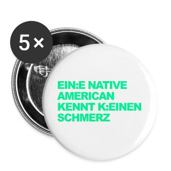 WOKE SATIRE: An Indian knows no pain - Buttons large 2.2''/56 mm (5-pack) - white - Front