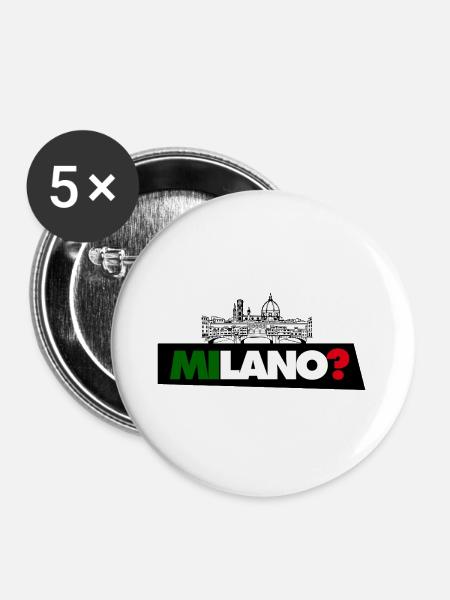 Mailand? - Buttons groß 56 mm (5er Pack) - Weiß