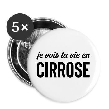 I see life in cirrosis - alcohol - Buttons large 2.2''/56 mm (5-pack) - white - Front
