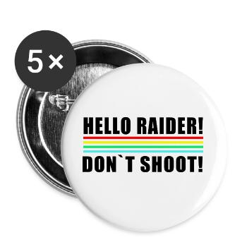 Hello Raider Neonstreifen in Retrofarben dont shot - Buttons groß 56 mm (5er Pack) - Weiß - Vorne