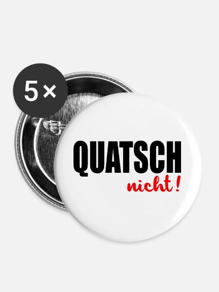 Lehrer Sprüche Quatschen - Buttons groß 56 mm (5er Pack) - Weiß