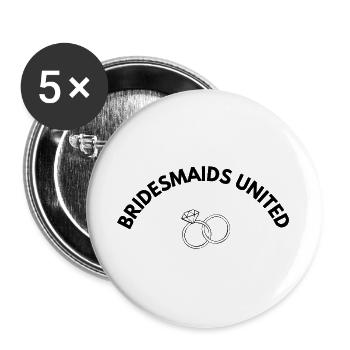 Bridesmaids United Black - Buttons large 2.2''/56 mm (5-pack) - white - Front