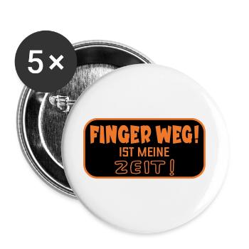 Finger Weg Zeit - Buttons groß 56 mm (5er Pack) - Weiß - Vorne