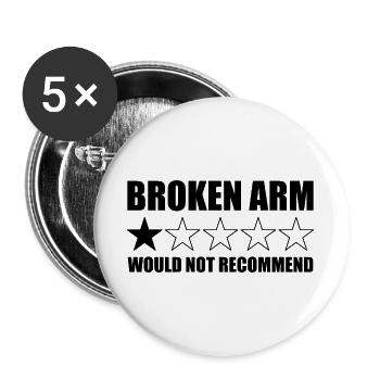 Gebrochener Arm – Würde ich nicht empfehlen. - Buttons groß 56 mm (5er Pack) - Weiß - Vorne