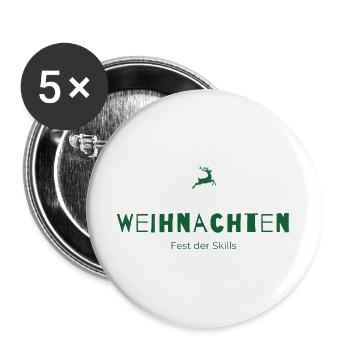 Weihnachten – Fest der Skills | Humorvolles Statem - Buttons groß 56 mm (5er Pack) - Weiß - Vorne