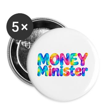Money Minister – Große Pläne, kleines Budget - Buttons groß 56 mm (5er Pack) - Weiß - Vorne