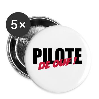 Pilote de ouf ! - Lot de 5 grands badges (56 mm) - blanc - Devant