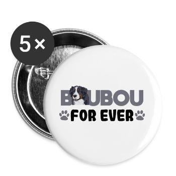 Boubou for ever. Gift humor dog bouvier - Buttons large 2.2''/56 mm (5-pack) - white - Front