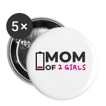 Mom of 2 Girls Mother Mom Mom Mom Mom Mommy Mommy - Buttons large 2.2''/56 mm (5-pack) - white - Front