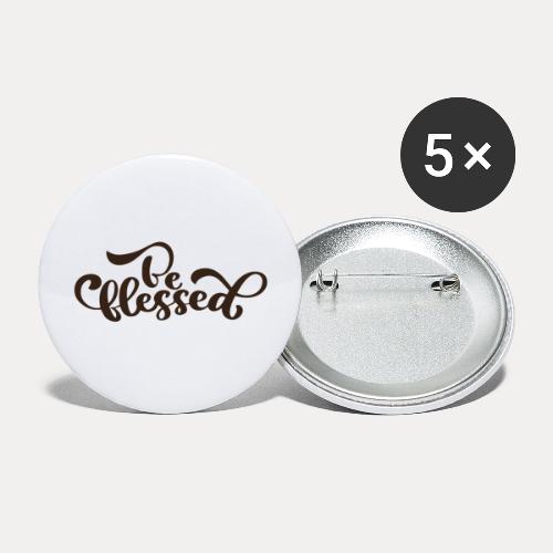Be blessed - Buttons groß 56 mm (5er Pack)