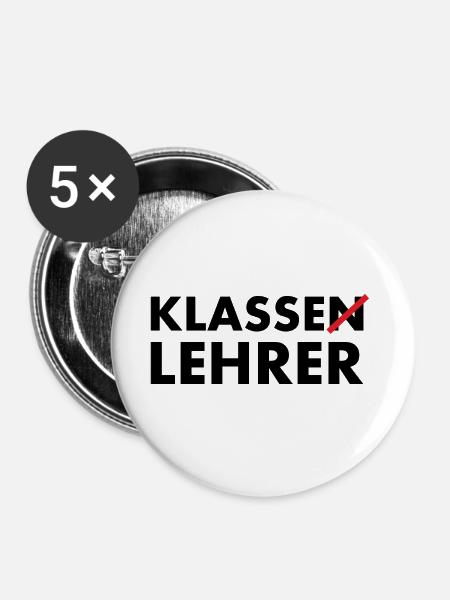 Klasse Lehrer Klassenlehrer - Buttons groß 56 mm (5er Pack) - Weiß