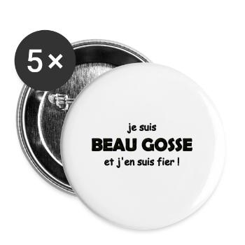 fier d être beau gosse - Lot de 5 grands badges (56 mm) - blanc - Devant