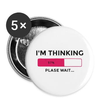 Ich denke nach, bitte warten - Buttons groß 56 mm (5er Pack) - Weiß - Vorne