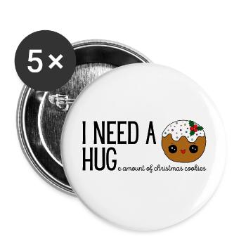 I NEED A HUGe amount of christmas cookies black - Buttons groß 56 mm (5er Pack) - Weiß - Vorne