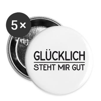 Glücklich steht mir gut - Buttons groß 56 mm (5er Pack) - Weiß - Vorne