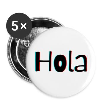 Hola – Friendly Spanish Greeting with Warmth - Buttons large 2.2''/56 mm (5-pack) - white - Front