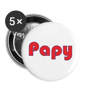 BONNE FÊTE PAPA. PAPA. FÊTE DES PÈRES. PÈRE - Lot de 5 grands badges (56 mm) - blanc - Devant