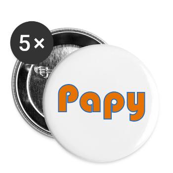 BONNE FÊTE PAPA. PAPA. FÊTE DES PÈRES. PÈRE - Lot de 5 grands badges (56 mm) - blanc - Devant