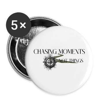 Chasing Moments – Abenteuer statt Dinge - Buttons groß 56 mm (5er Pack) - Weiß - Vorne