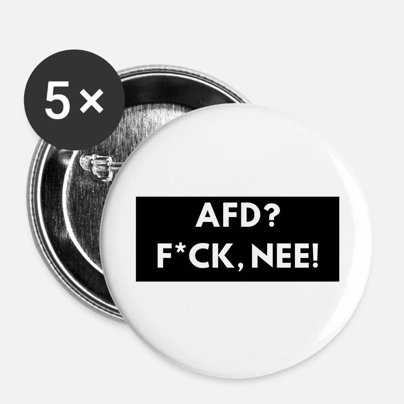 AFD? F*ck, nee! - Buttons groß 56 mm (5er Pack) - Weiß