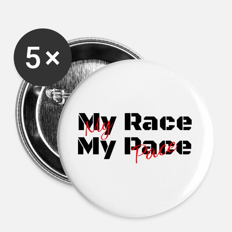 My Race my Pace - Du bestimmst Dein Tempo - Buttons groß 56 mm (5er Pack) - Weiß