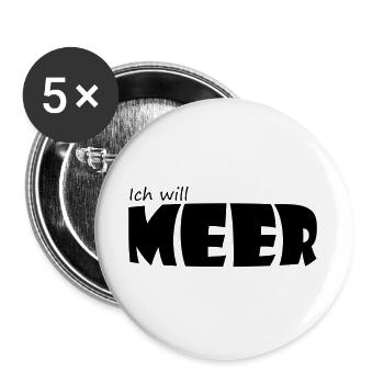 ICH WILL MEER - Buttons groß 56 mm (5er Pack) - Weiß - Vorne